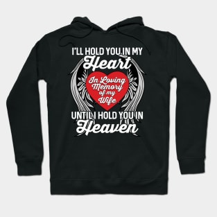 In Loving Memory of My Wife Heaven Hoodie